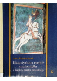 Bizantyńsko ruskie malowidła w kaplicy Zamku Lubelskiego