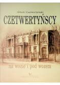 Czetwertyńscy na wozie i pod wozem