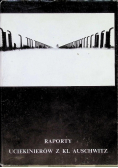 Raporty uciekinierów z KL Auschwitz