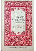 Nieznane niepewne niebezpieczne