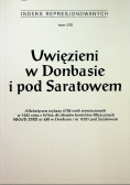 Uwięzieni w Donbasie i pod Saratowem Tom VIII