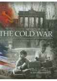 The Cold War A short History of a World Divided