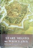 Stare miasto we Wrocławiu