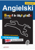 Angielski kryminał z ćwiczeniami Danger in high places Poziom B1 - B2