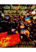 Let us live for Ukraine! Orange Revolution