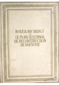 Le plan sexennal de reconstruction de Varsovie