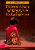 Dzieciństwo w kryzysie