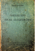 Powszechny atlas geograficzny 1934 r.