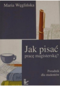 Jak pisać pracę magisterską