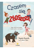 Czasem się złoszczę. Bajki, które pomagają radzić sobie z emocjami
