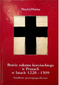 Bracia zakonu krzyżackiego w Prusach w latach 1228 - 1309