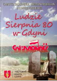Ludzie sierpnia 80 w Gdyni