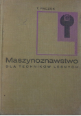 Maszynoznawstwo dla techników leśnych