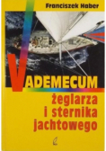 Vademecum żeglarza i sternika jachtowego
