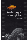 Koniec pogoni za szczęściem