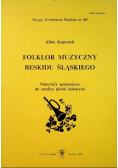 Folklor muzyczny Beskidu Śląskiego