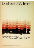Pieniądz pochodzenie i losy