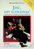 Jeść aby schudnąć