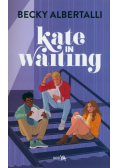 Kate in Waiting
