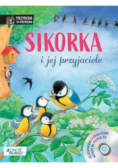 Sikorka i jej przyjaciele