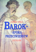 Barok epoka przeciwieństw