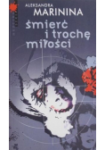 Śmierć i trochę miłości