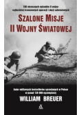 Szalone misje II Wojny Światowej