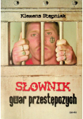 Słownik gwar przestępczych