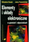 Elementy i układy elektroniczne w pytaniach i odpowiedziach