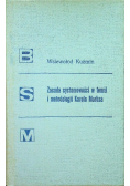 Zasada systemowości w teorii i metodologii  Karola Marksa