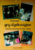 Gry Dyskusyjne materiały pomocnicze do pracy z grupą