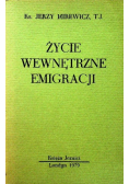 Życie wewnętrzne emigracji