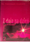 Z dnia na dzień rozważania Tom  2
