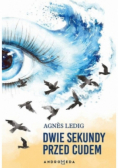 Dwie sekundy przed cudem