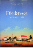 Bielawa wczoraj i dziś