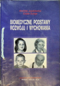 Biomedyczne podstawy rozwoju i wychowania