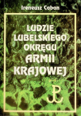Ludzie Lubelskiego Okręgu Armii Krajowej
