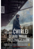 Ofiara twoim przeznaczeniem
