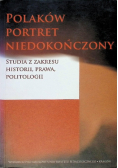 Polaków portret niedokończony