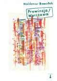 Prowincja/Warszawa