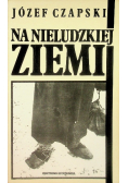 Na nieludzkiej ziemi