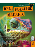 Dziki poradnik gadania Megaporcja wiedzy o zwierzętach