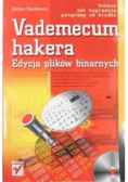 Vademecum hakera Edycja plików binarnych