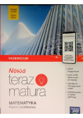 Nowa Teraz matura Matematyka Vademecum Poziom podstawowy