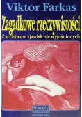 Zagadkowe rzeczywistości
