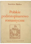 Polskie podróżopisarstwo romantyczne