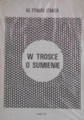 W trosce o sumienia