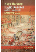 Śląsk 1944 - 1945 zapiski i pamiętniki