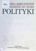 Wprowadzenie do teorii polityki