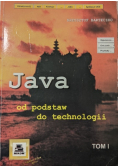 Java od podstaw do technologii. Tom I